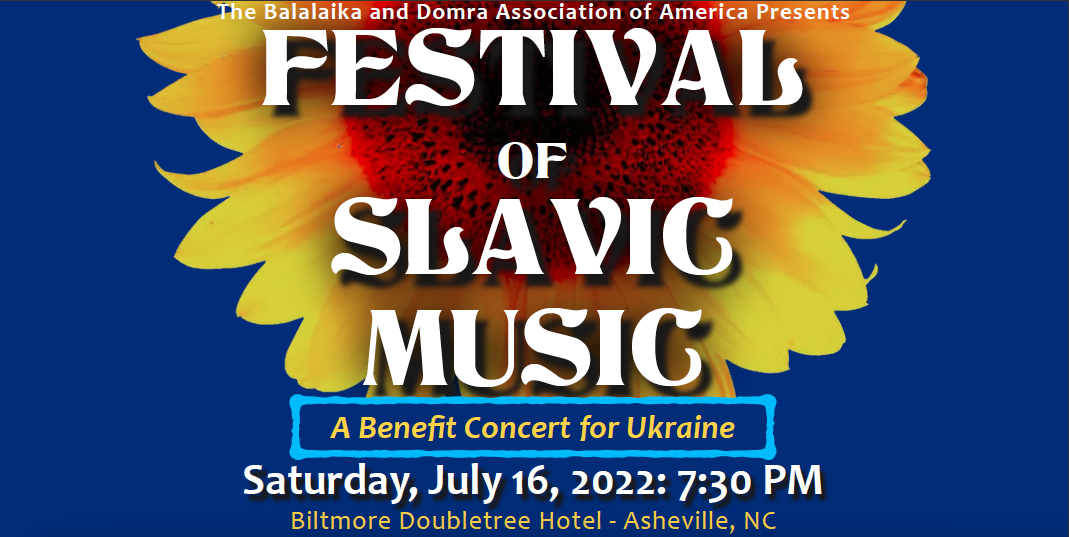 Slavic Festival Concert to Benefit Ukraine is coming to Asheville To